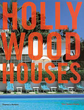 Hollywood Houses, автор: Diane Dorrans Saeks, Tim Street-Porter